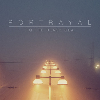 Portrayal - To the Black Sea
