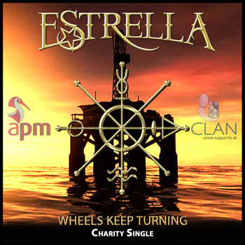 Estrella - Wheels Keep Turning
