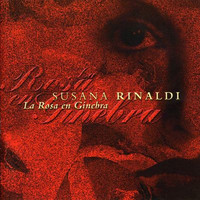 Susana Rinaldi - La Rosa en Ginebra