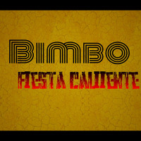 Bimbo - Fiesta Caliente