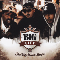 Big City - The City Never Sleeps (Explicit)