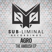 Agro - The Ambush