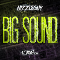 Hizzleguy - Big Sound