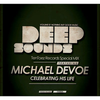 Derrick Flair - Deep Sounds (Tribute To Michael DeVoe)