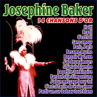 Josephine Baker - 14 Chansons d'or