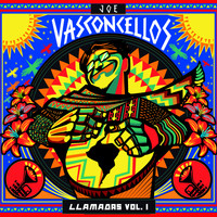 Joe Vasconcellos - Llamadas, Vol. 1