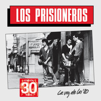 Los Prisioneros - La Voz de los '80 (Edición 30 Años)