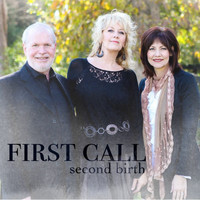 First Call - Second Birth