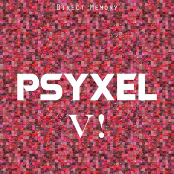 Various Artists - Psyxel, Vol. 6
