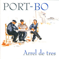 Port Bo - Arrel de Tres