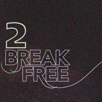 Various Artists - Break Free, Vol. 2