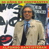 Alfonso Santisteban - 30 Años de Contrastes