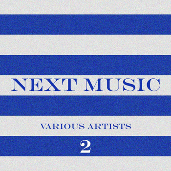 Various Artists - Next Music, Vol. 2