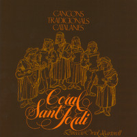 Coral Sant Jordi - Cançons Tradicionals Catalanes