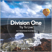 Division One - Try to Live