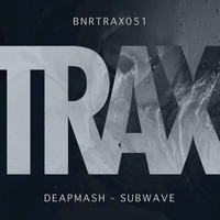 Deapmash - Subwave