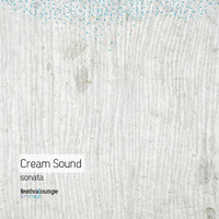 Cream Sound - Sonata