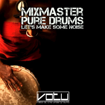 Various Artists - Pure Drums - Let's Make Some Noise