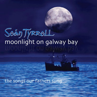 Sean Tyrrell - Moonlight On Galway Bay