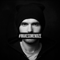 Noize MC - Make Some Noize
