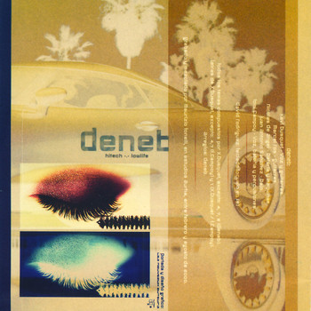 Deneb - Hitech-Lowlife