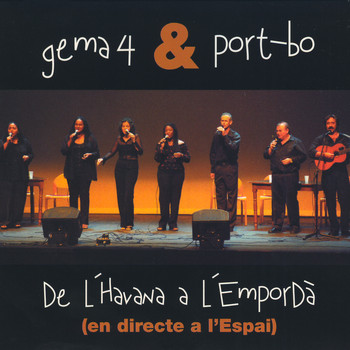 Gema 4 & Port Bo - De L'Havana a L'Empordà (en Directe a L'Espai)