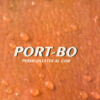 Port Bo - Pessigolletes al Cor