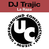 DJ Trajic - La Raza