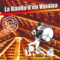 La Banda D'En Vinaixa - Ball Folc D'Envelat