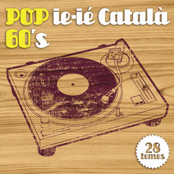 Mauné i Els Seus Dinamics - Pop Ie-ié Català 60's