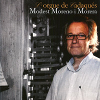 Modest Moreno i Morera - L'Orgue de Cadaqués