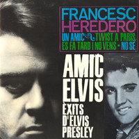 Francesc Heredero - Francesc Heredero & Èxits D'Elvis Presley