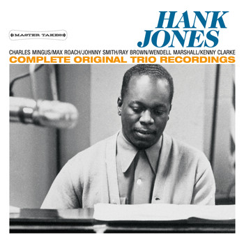 Hank Jones - Complete Original Trio Recordings (Bonus Track Version)