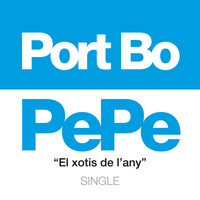 Port Bo - PePe. El Xotis de L'Any