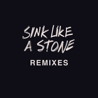 Naomi Pilgrim - Sink Like a Stone Remixes