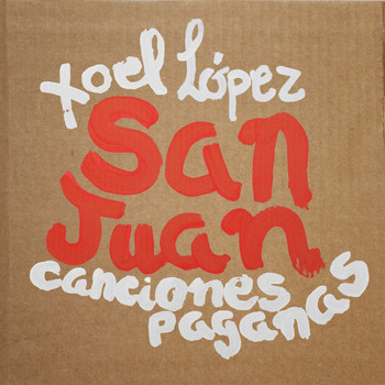 Xoel López - Canciones Paganas