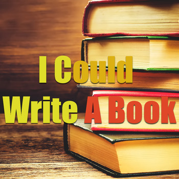 Various Artists - I Could Write A Book
