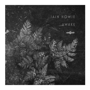 Iain Howie - Awake