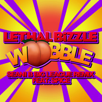 Lethal Bizzle - Wobble (Seani B Big League Remix)