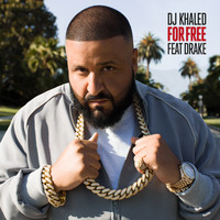 DJ Khaled - For Free