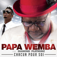 Papa Wemba - Chacun pour soi (feat. Diamond Platnumz) - Single