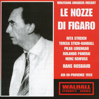 Hans Rosbaud - Mozart: Le Nozze di Figaro (1955)