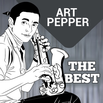 Art Pepper - The Best