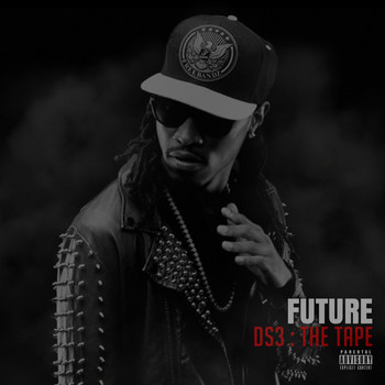 FUTURE - DS3 : The Tape