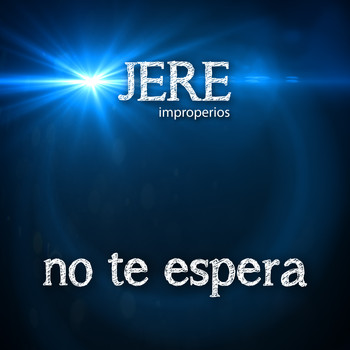 Jere - No Te Espera