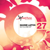 Maxime Laffon - So Close