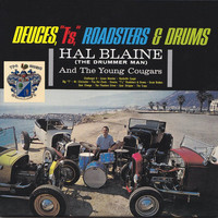 Hal Blaine - Deuces, T's, Roadsters and Drums