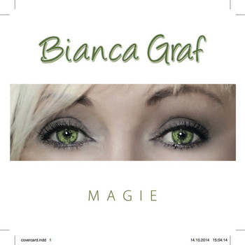 Bianca Graf - Magie