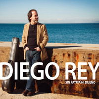 Diego Rey - Sin Patria Ni Dueño