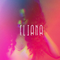 Eliana - Make It Happen